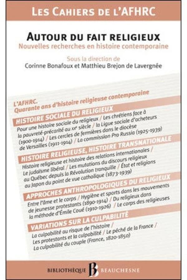 Autour du fait religieux : nouvelles recherches en histoire contemporaine