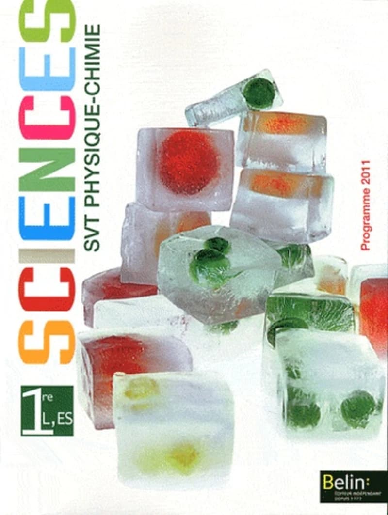 Sciences 1re L, ES : SVT, physique-chimie : programme 2011