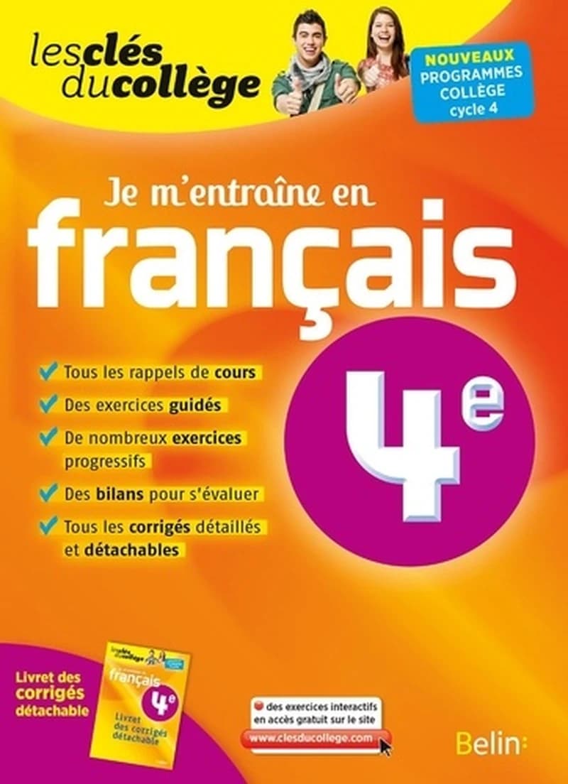 LES CLES DU COLLEGE : je m'entraîne en français ; 4ème (édition 2016)