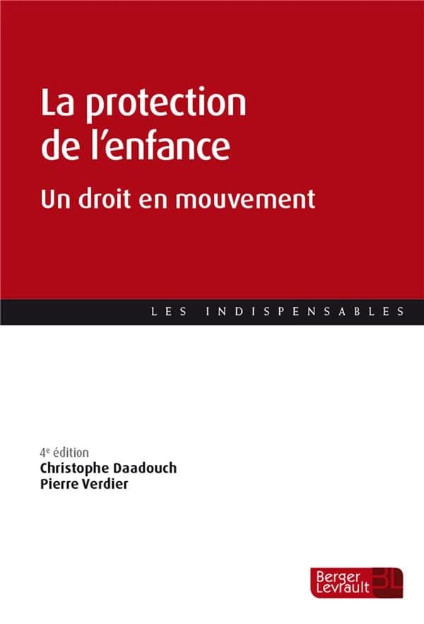 La protection de l'enfance : un droit en mouvement