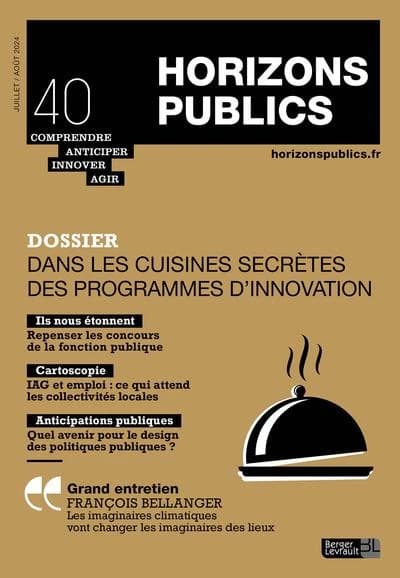 Horizons publics n.40 : Dans les cuisines secrètes des programmes d'innovation