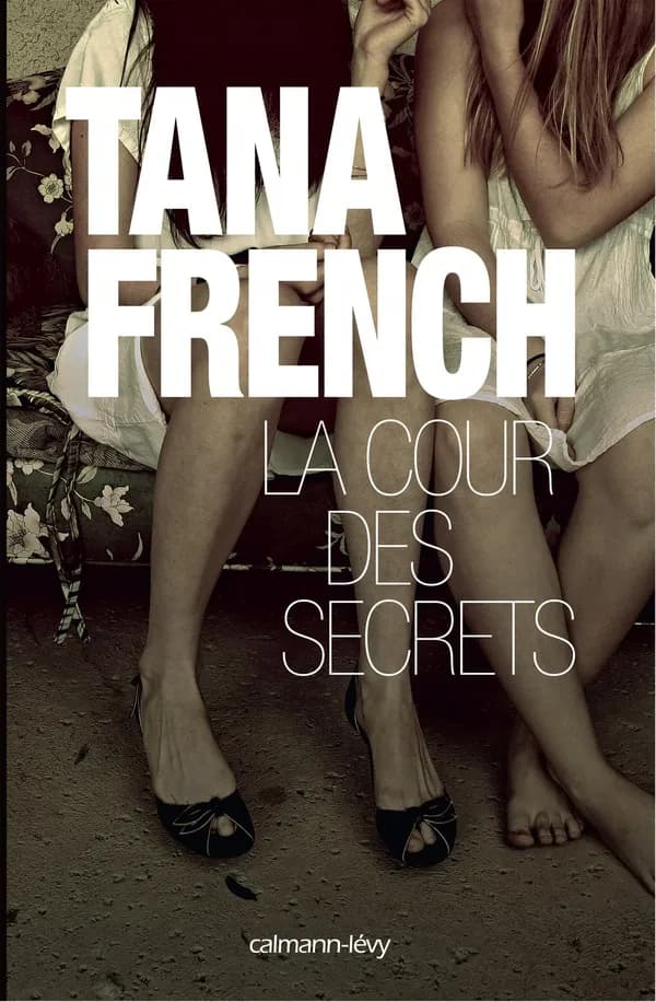 La cour des secrets : roman