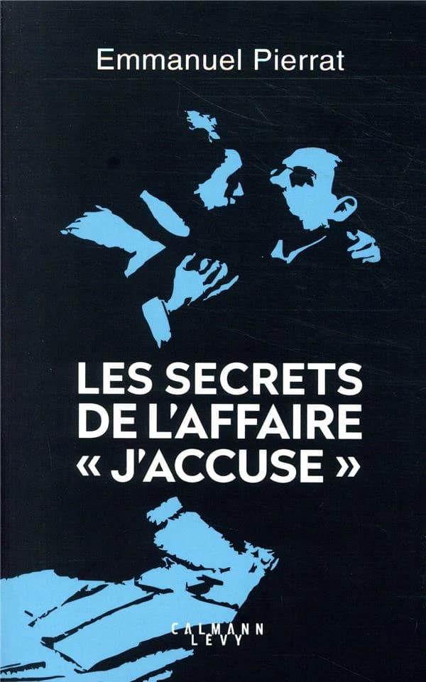Les secrets de l'affaire "J'accuse !"