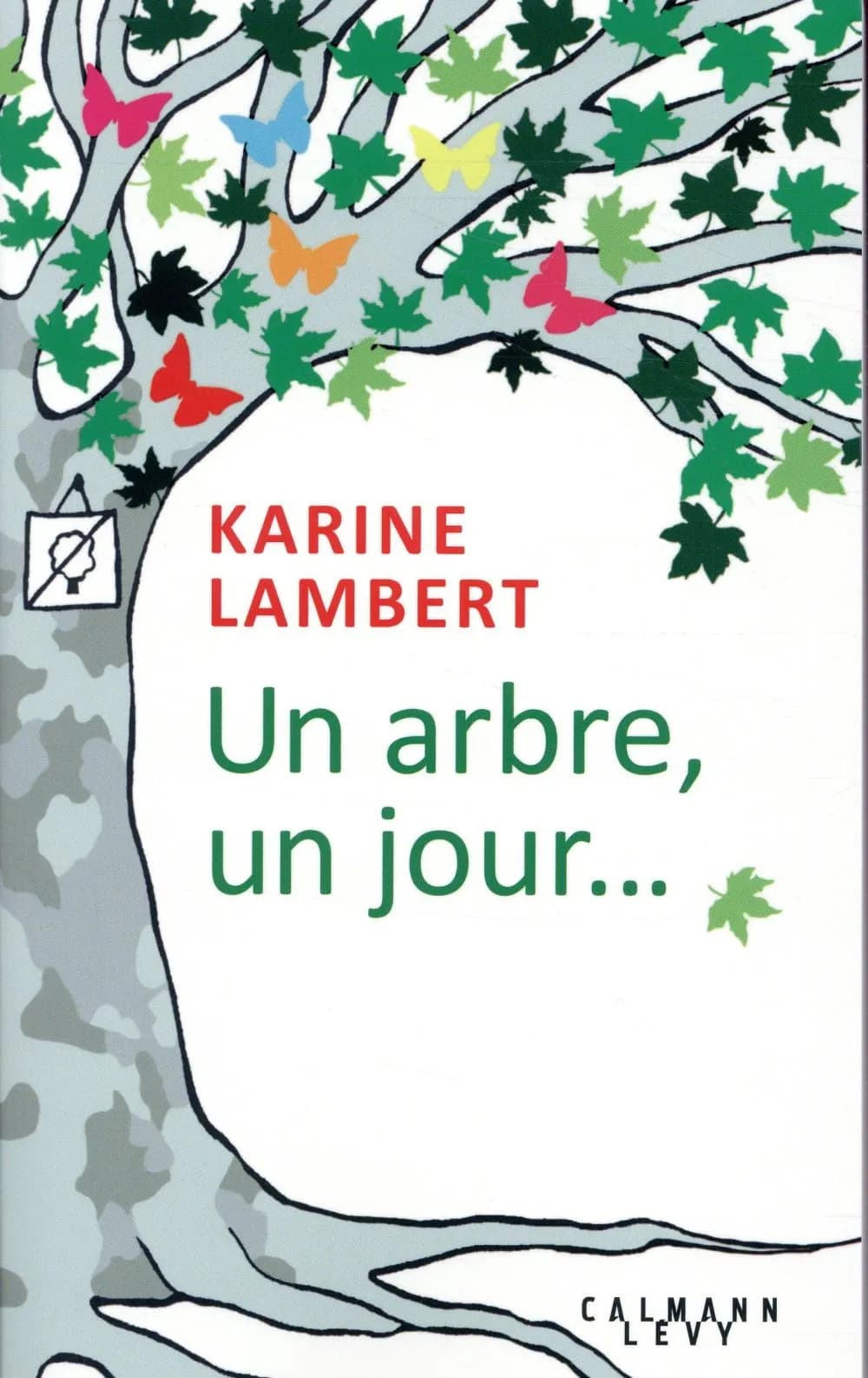 Un arbre, un jour