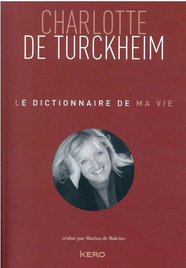 Le dictionnaire de ma vie
