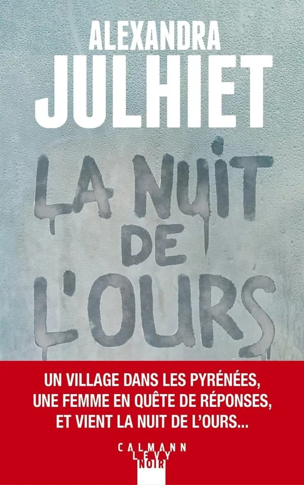 La nuit de l'ours : roman