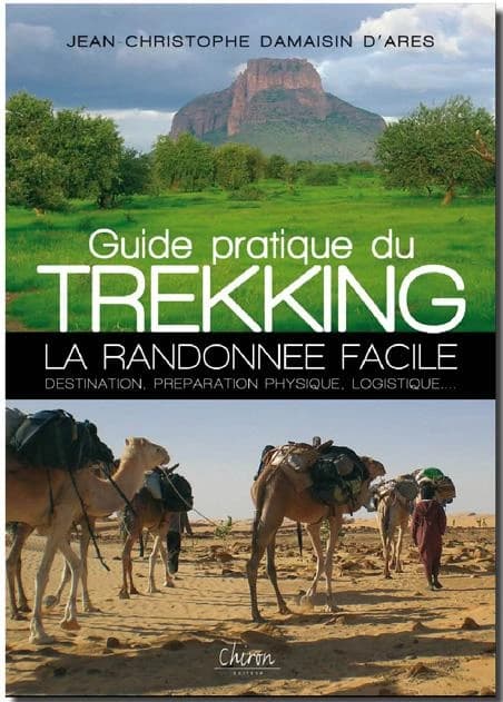 Guide du trekking ; la randonnée facile