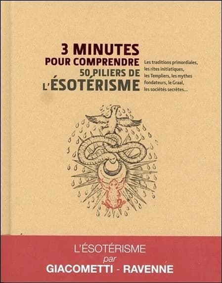 3 minutes pour comprendre 50 piliers de l'ésotérisme