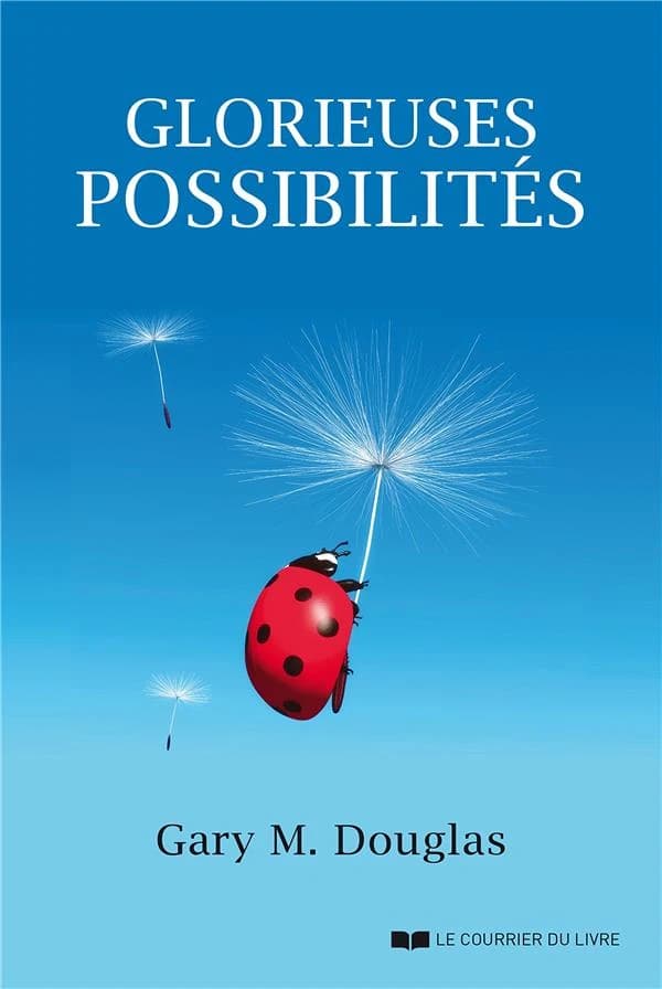 Glorieuses possibilités : Gary Douglas en conversation avec le Dr Dain Heer et les participants d'un séminaire access consciousness de 7 jours
