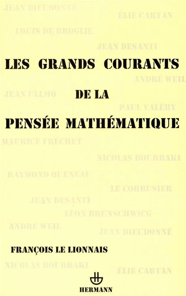 Les grands courants de la pensée mathématique, préface de Bernard Teissier. Troisième cycle et recherche