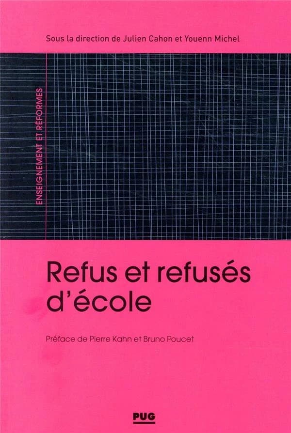 Refus et refusés d'école : France, XIXe-XXIe siècle
