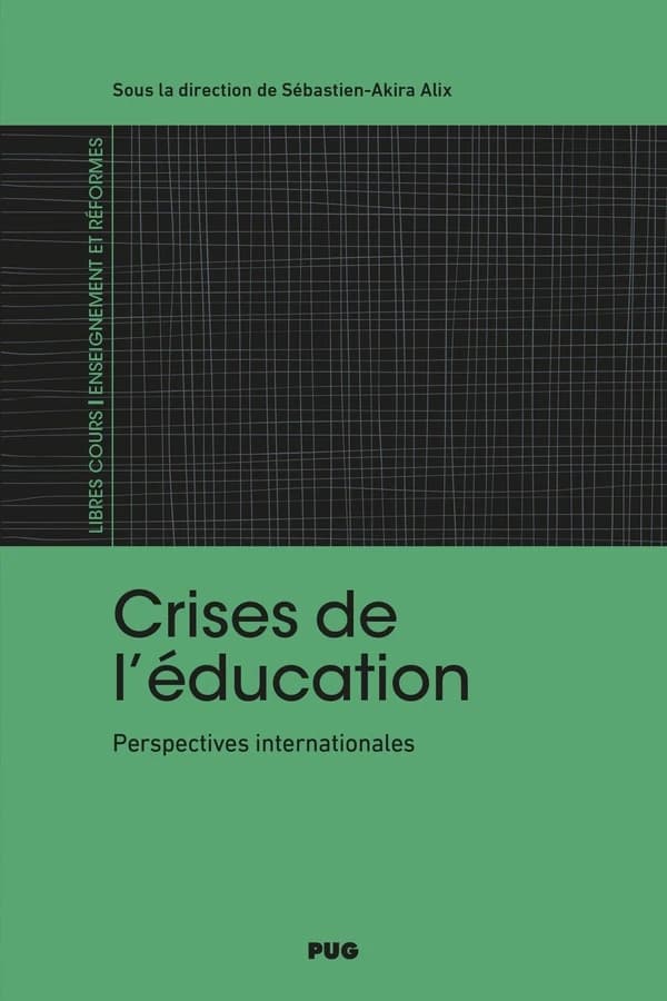 Crises de l'éducation : perspectives internationales