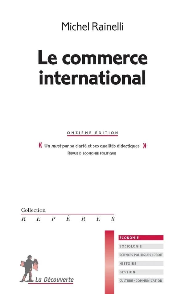 Le commerce international (11e éd.) Michel Rainelli