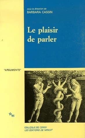 Le Plaisir de parler : études de sophistique comparée
