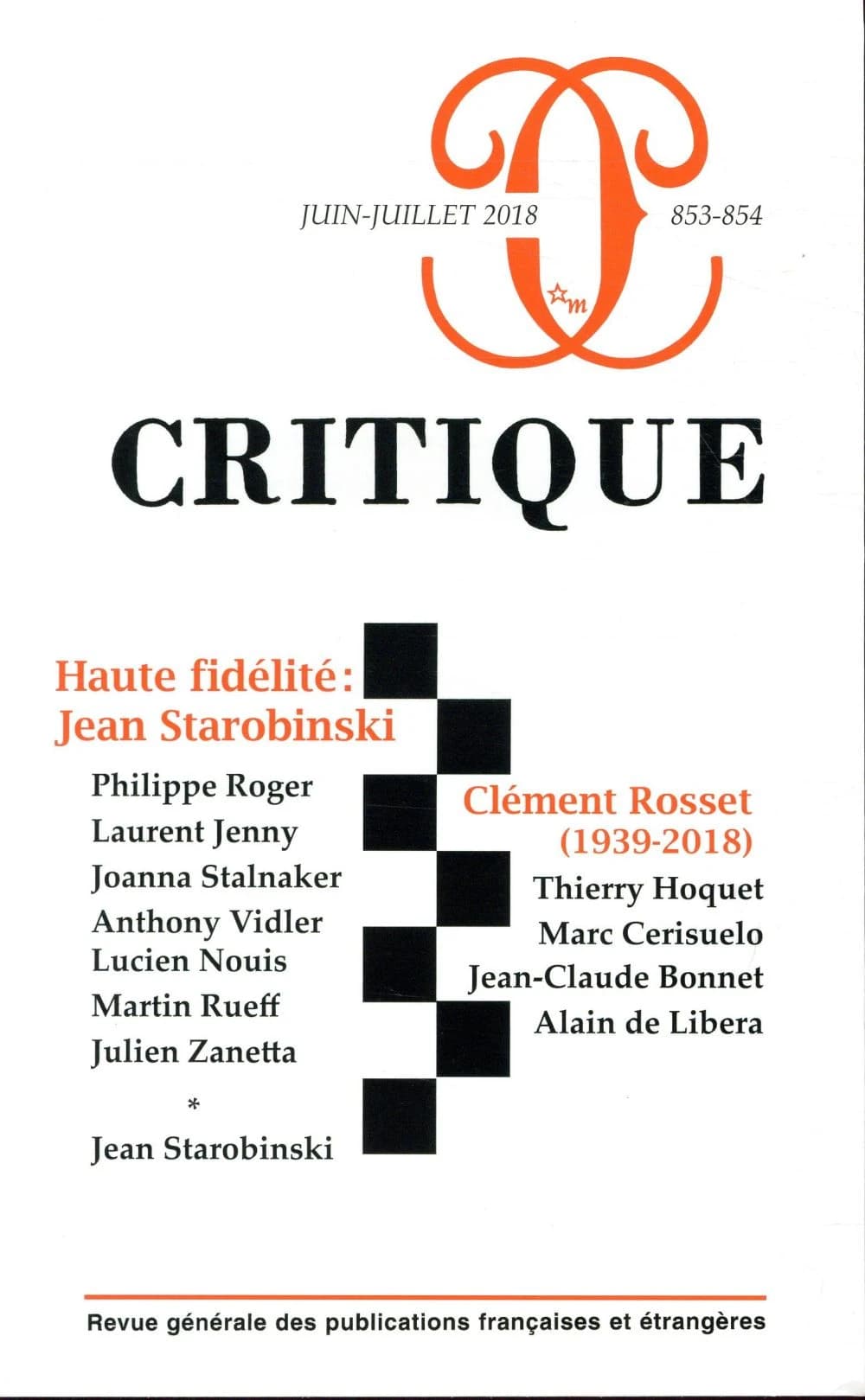 Revue Critique n.853-854 : haute fidélité : Jean Starobinski