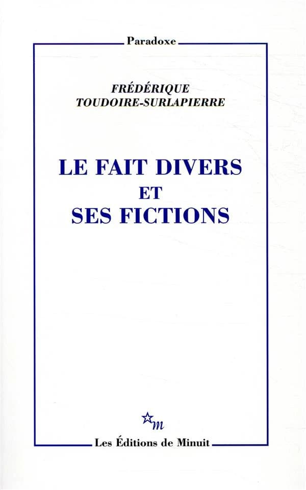 Le fait divers et ses fictions