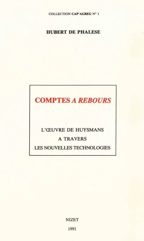Comptes "À rebours" : l'oeuvre de Huysmans à travers les nouvelles technologies