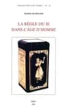 La règle du je dans "L'âge d'homme" de Michel Leiris