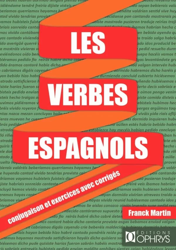 Les verbes espagnols : conjugaison et exercices avec corrigés