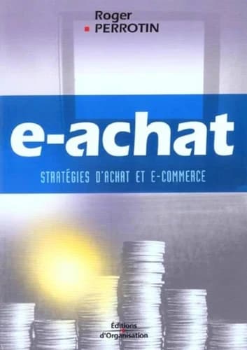 E-achat : stratégies d'achat et e-commerce