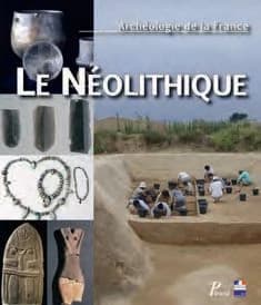 Le Néolithique de la France : hommage à Gérard Bailloud