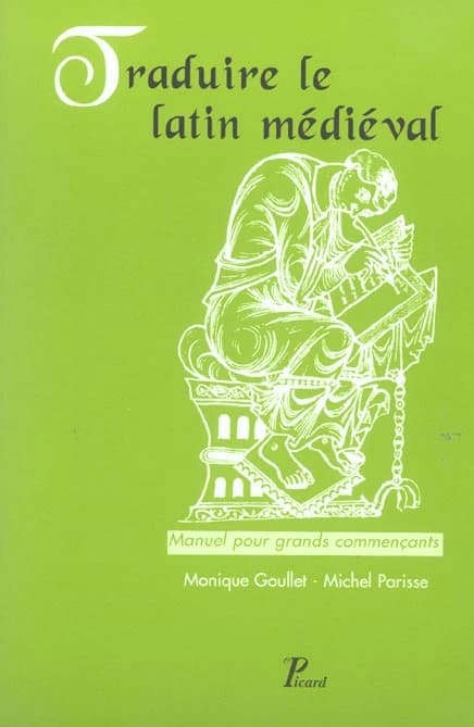 Traduire le latin médiéval : manuel pour grands commençants