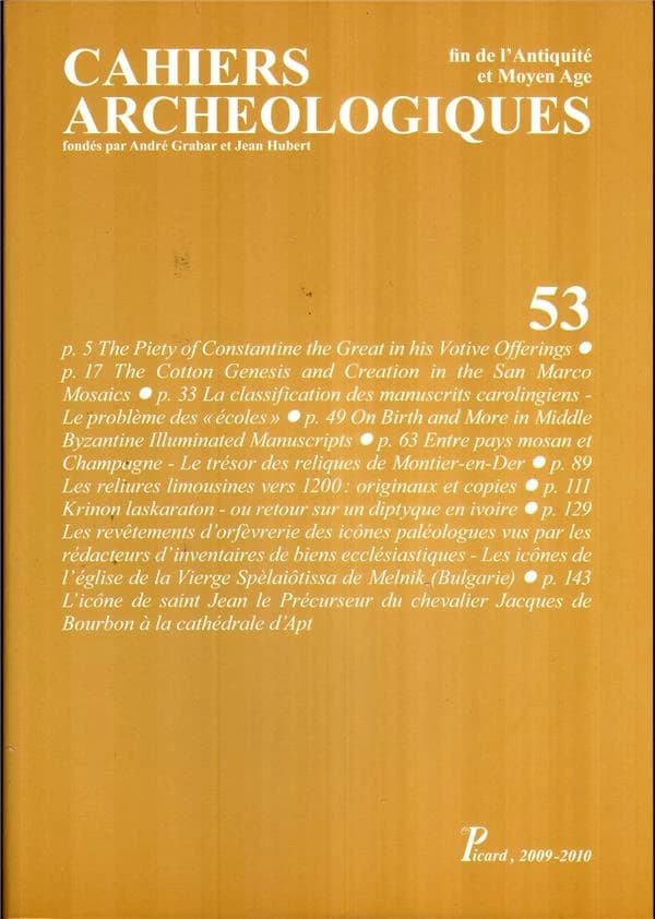 Cahiers archeologiques fin de l'antiquite et moyen age n 53