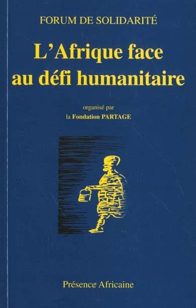 L'Afrique face au défi humanitaire : forum de solidarité
