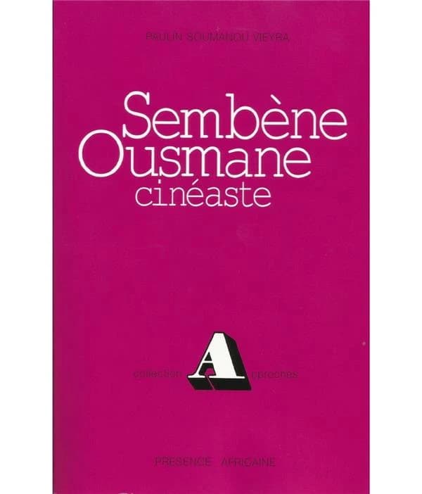 Ousmane Sembène, cinéaste : première période, 1962-1971