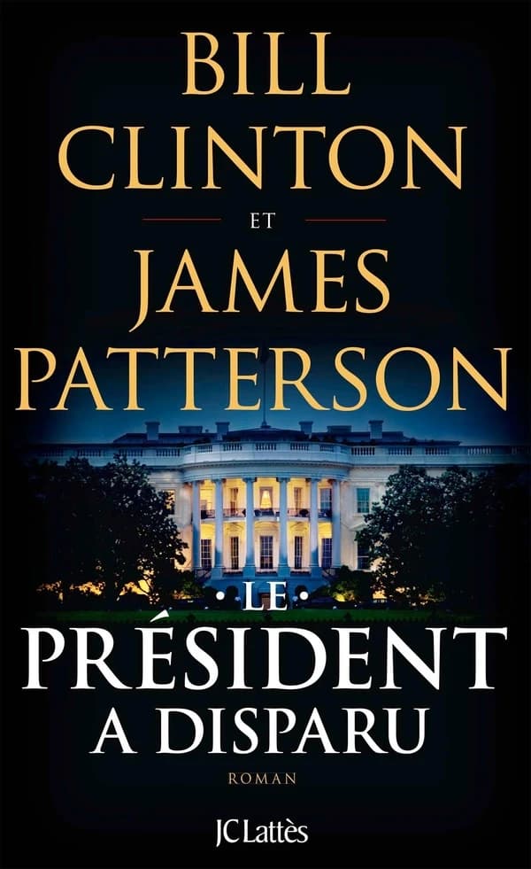Le président a disparu : roman