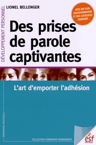 Des prises de parole captivantes : l'art d'emporter l'adhésion