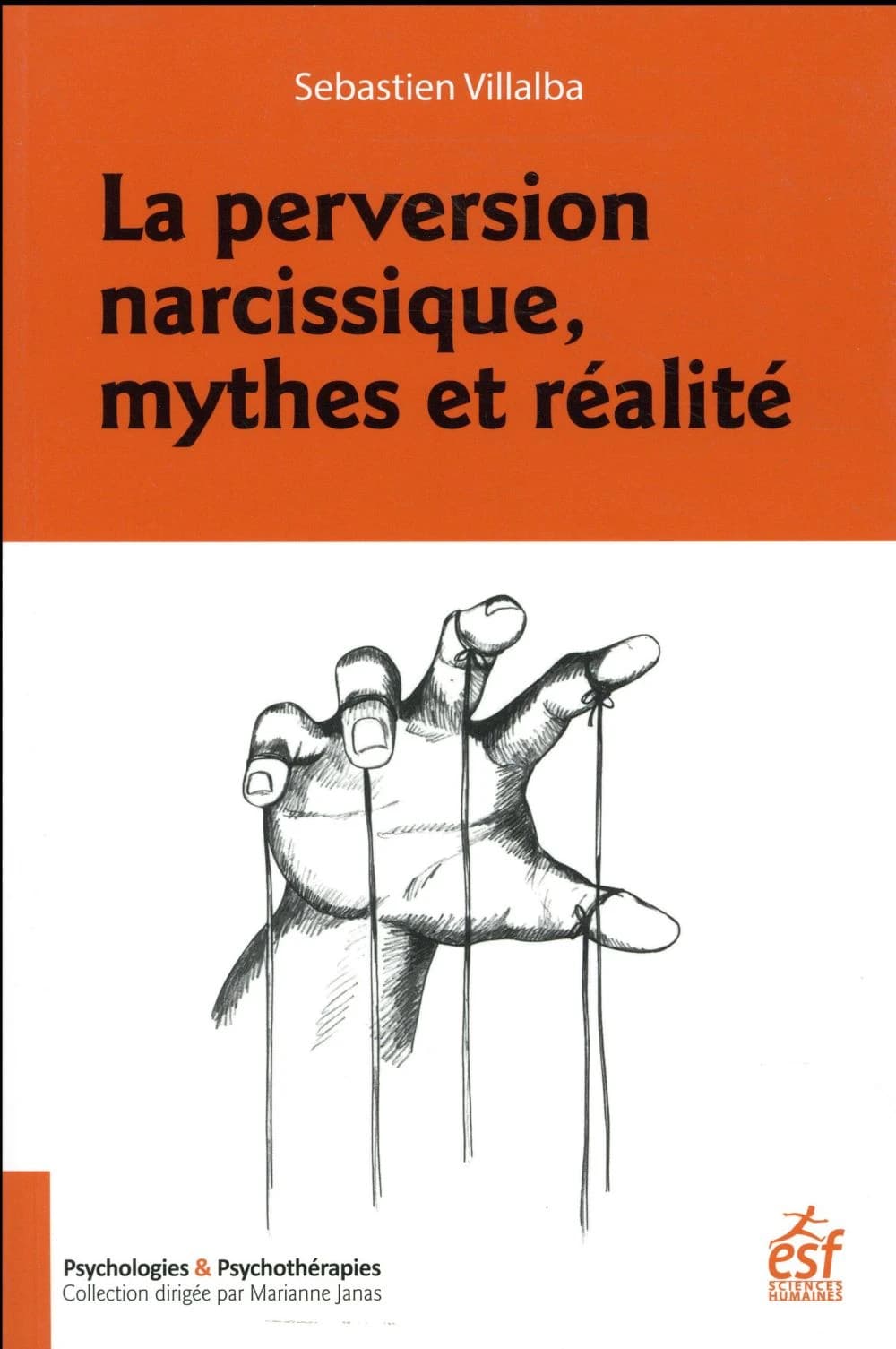 La perversion narcissique, mythes et réalité