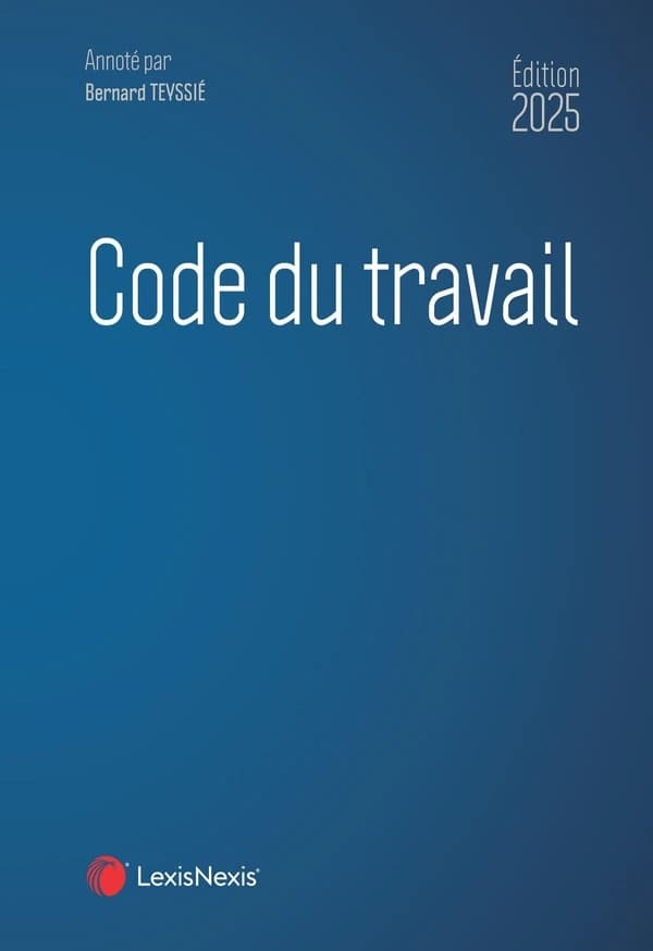 Code du travail, 2025 (40e éd.)
