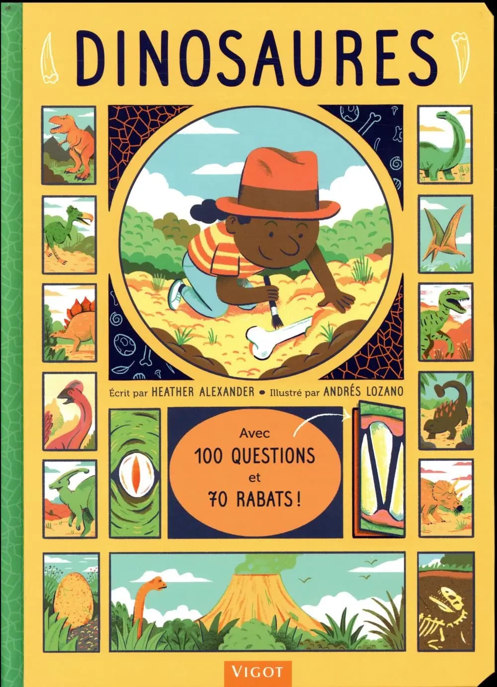 Dinosaures : avec 100 questions et 70 rabats