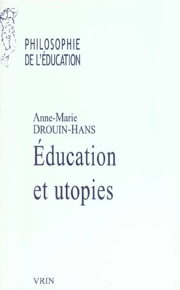Éducation et utopies
