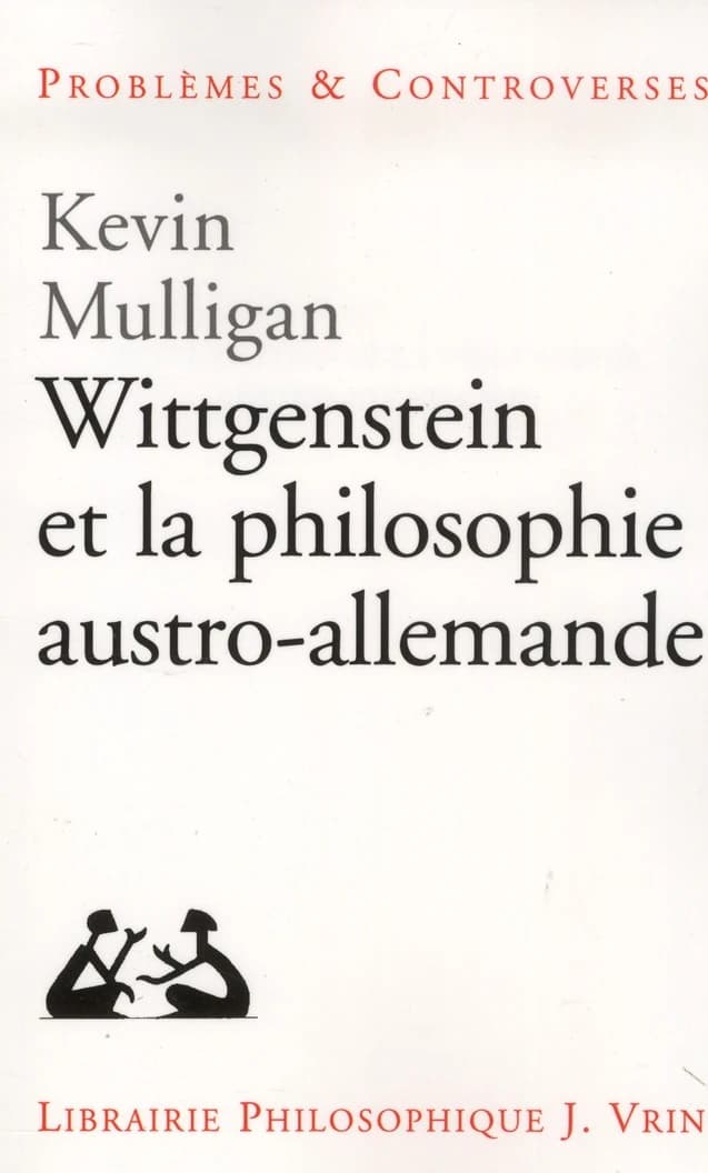 Wittgenstein et la philosophie austro-allemande
