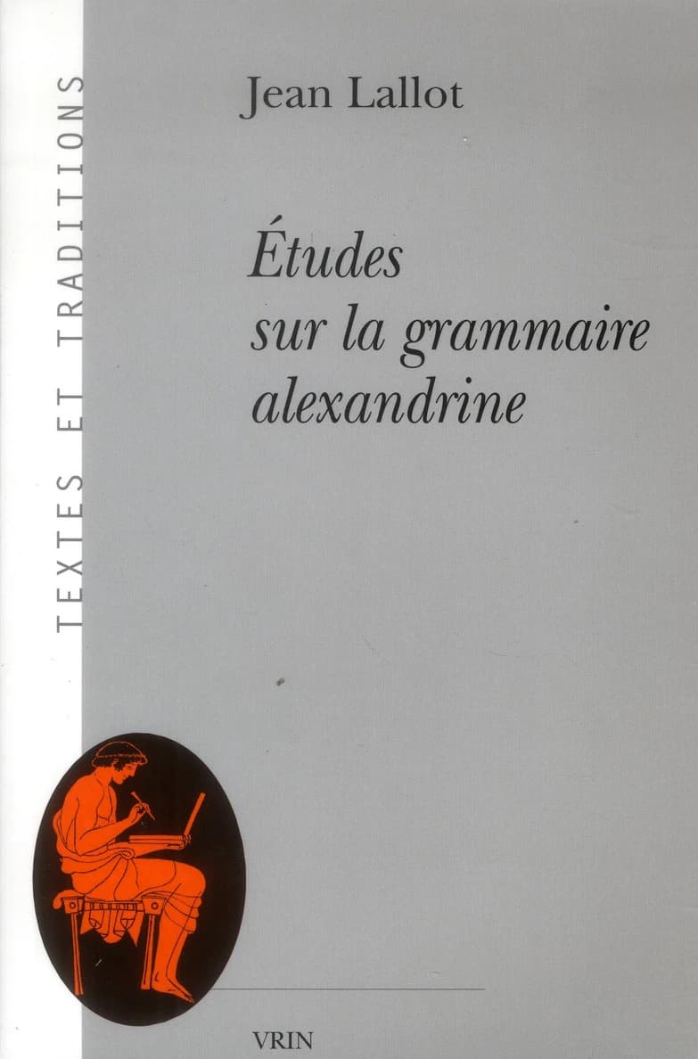 Études sur la grammaire alexandrine