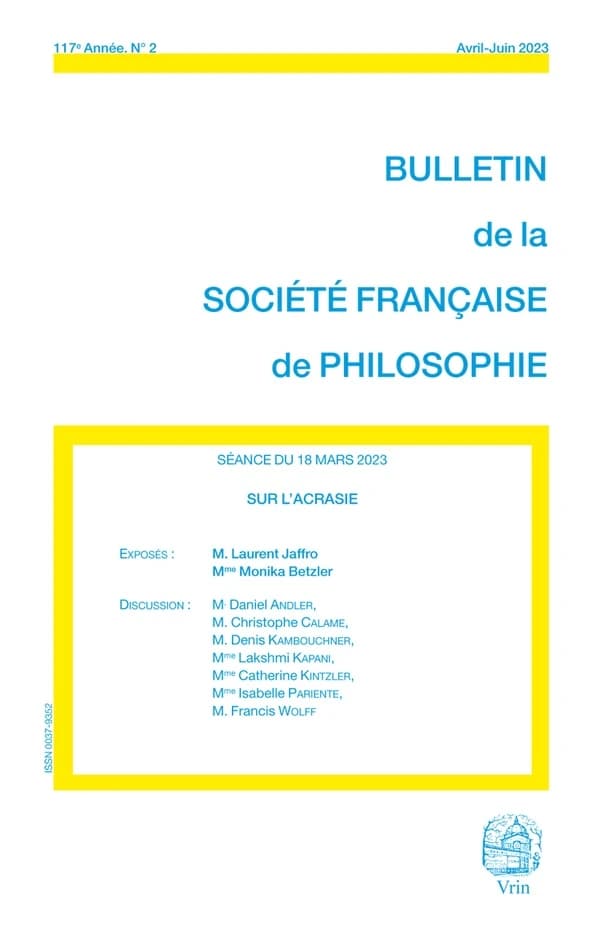 Bulletin de la Société française de philosophie n.117 : Sur l'acrasie (édition 2023)