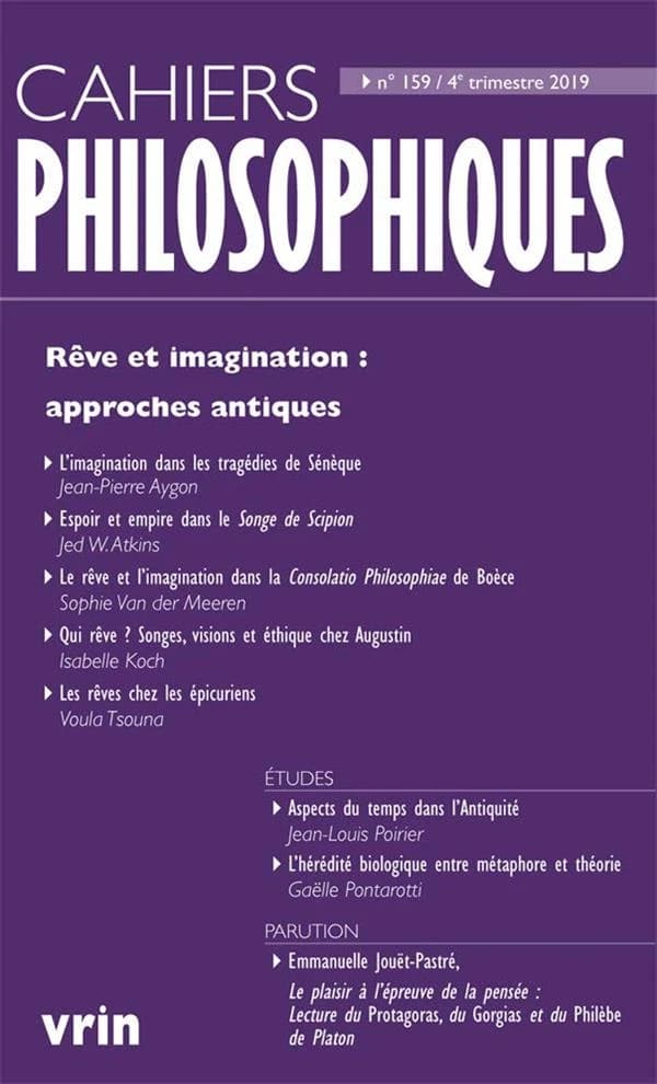 Cahiers philosophiques n.159 : rêve et imagination : approches antiques