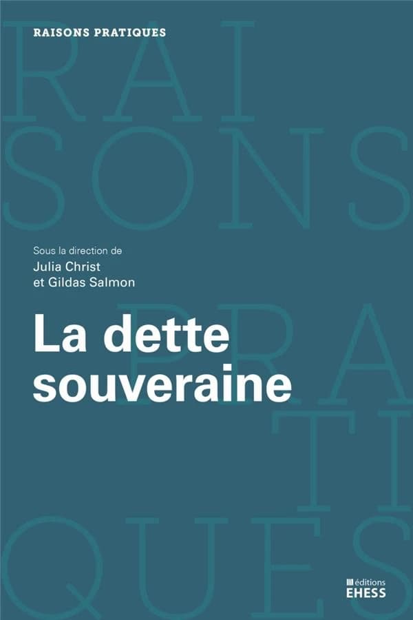 La dette souveraine : économie politique et État