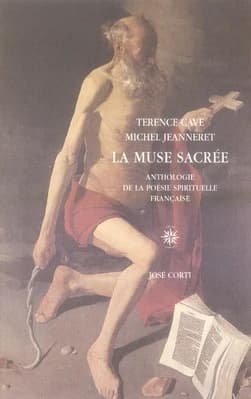 La muse sacrée : anthologie de la poésie spirituelle française, 1570-1630