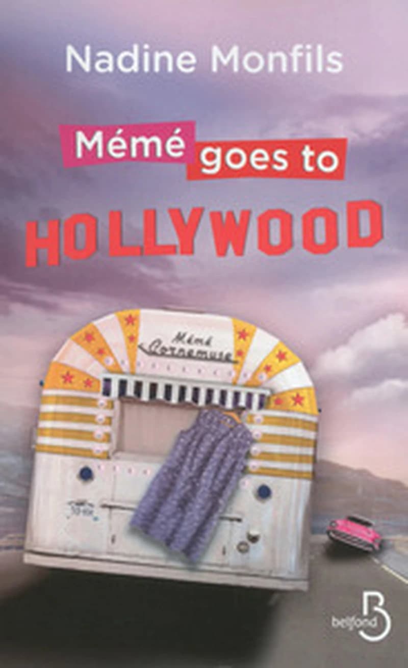 Mémé goes to Hollywood : roman