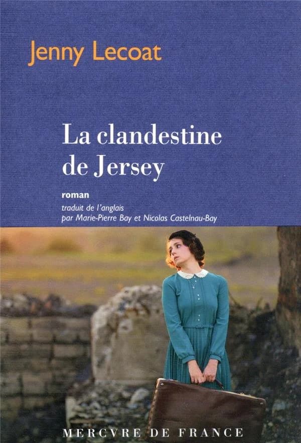 La clandestine de Jersey : roman