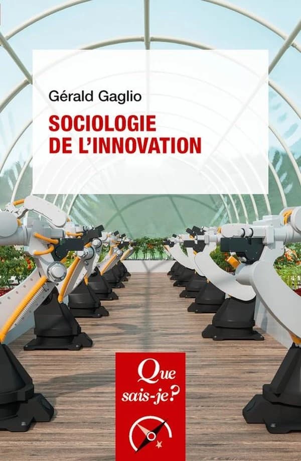 Sociologie de l'innovation (2e éd. mise à jour) Gérald Gaglio