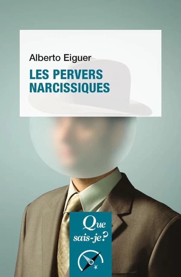Les pervers narcissiques (2e éd. mise à jour) Alberto Eiguer