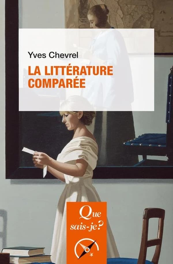 La littérature comparée (8e éd. mise à jour) Yves Chevrel...
