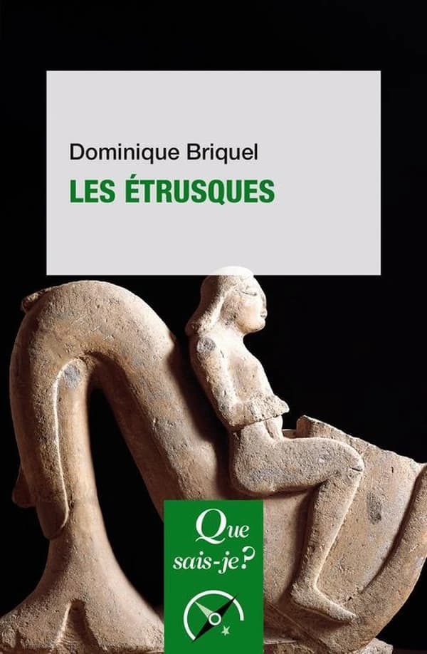 Les Étrusques (5e éd. corrigée, 9e mille) Dominique Briquel