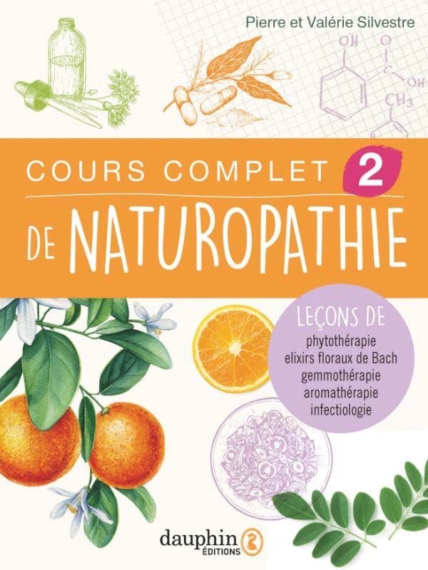 Cours complet de naturopathie. Tome 2