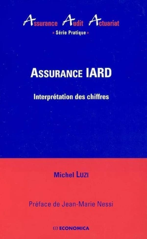 Assurance IARD : interprétation des chiffres
