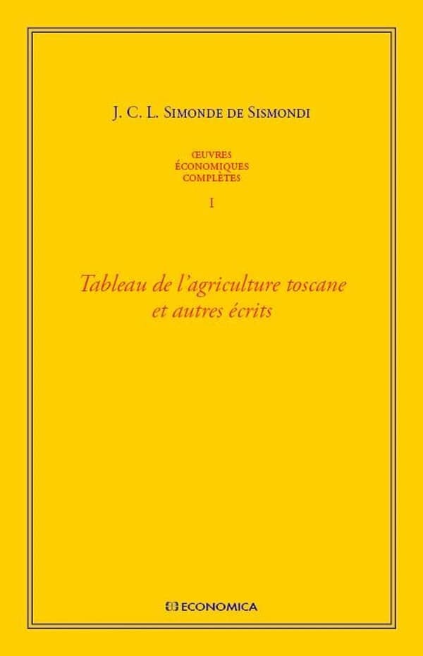 Tableau de l'agriculture toscane et autres écrits